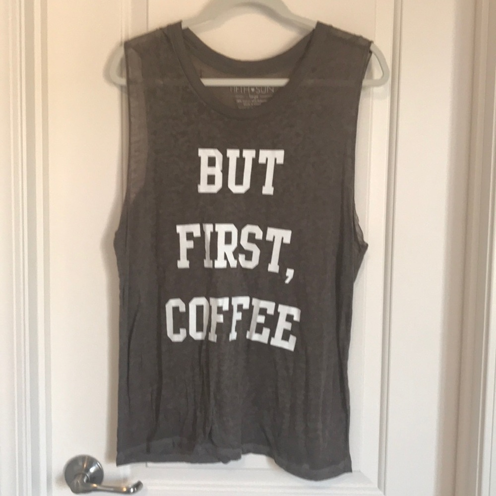 But First, Coffee Tank